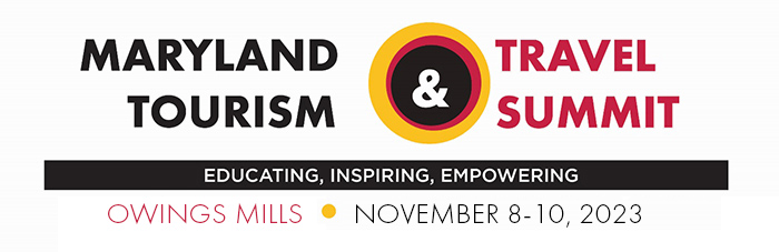 MD Tourism & Travel Summit | November 14-16, 2022